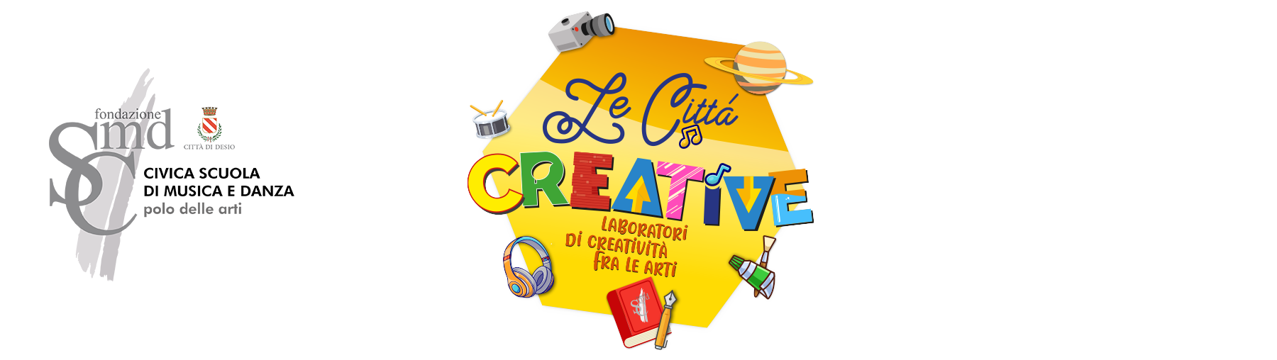 Le Città Creative | Civica Scuola di Musica e Danza - Polo delle Arti