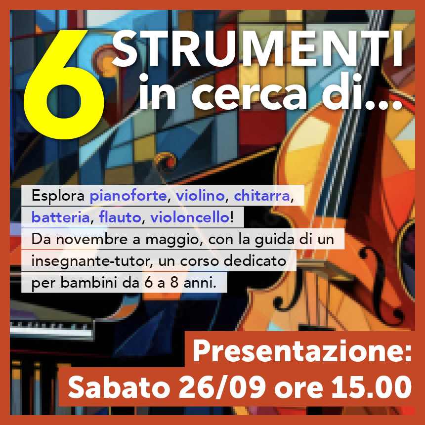 6 Strumenti in cerca di... Corso di Propedeutica Strumentale